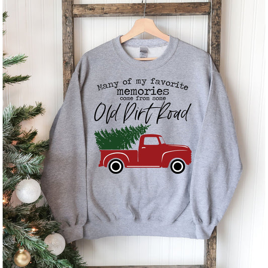 Old Dirt Road Christmas Sweatshirt