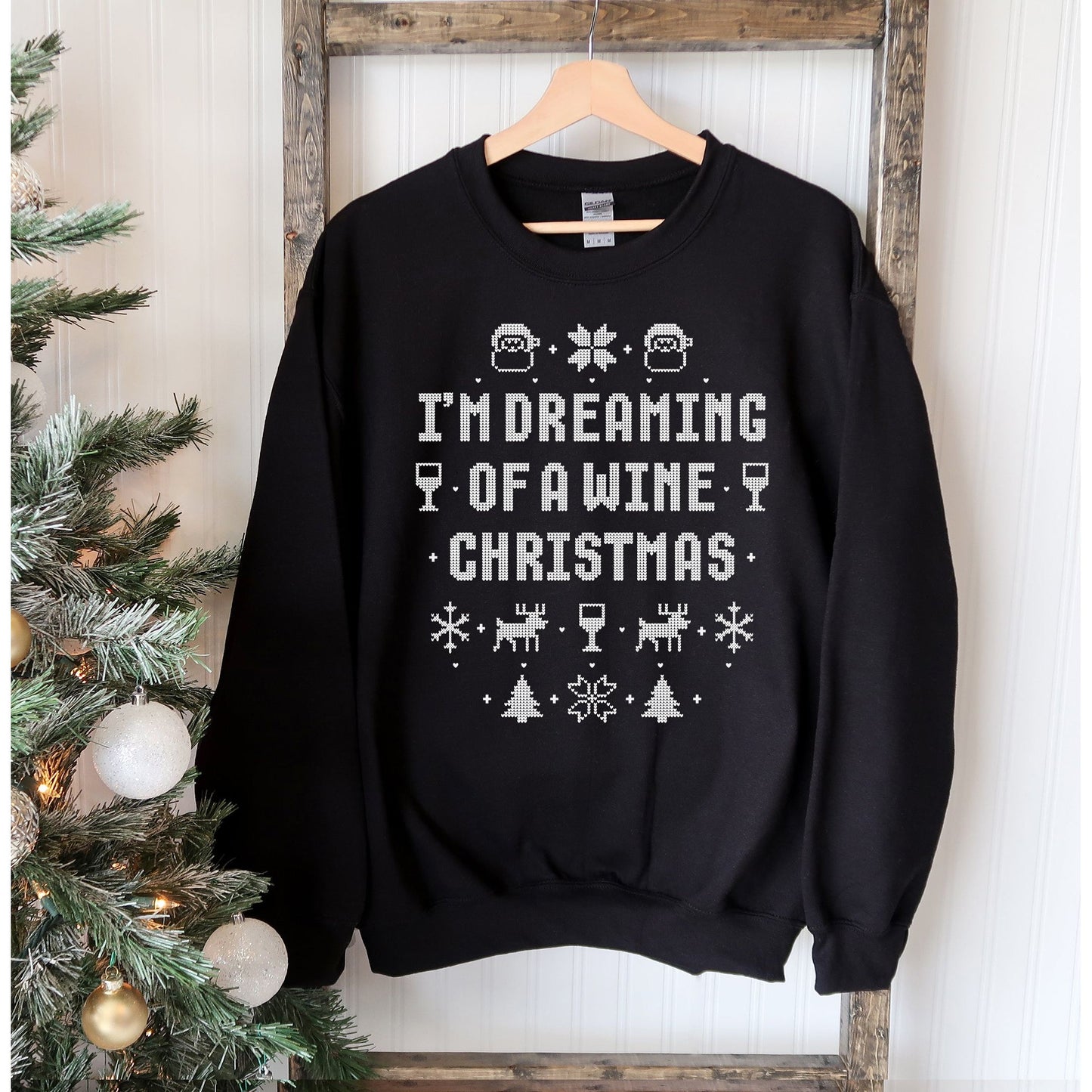 Dreaming Of A Wine Christmas Sweatshirt