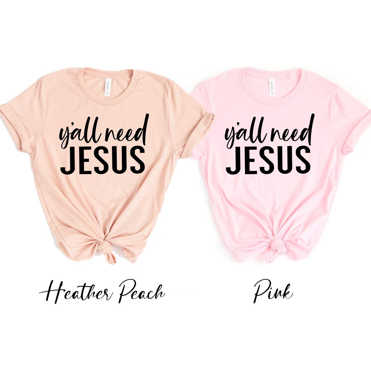 Y'all Need Jesus T-shirt