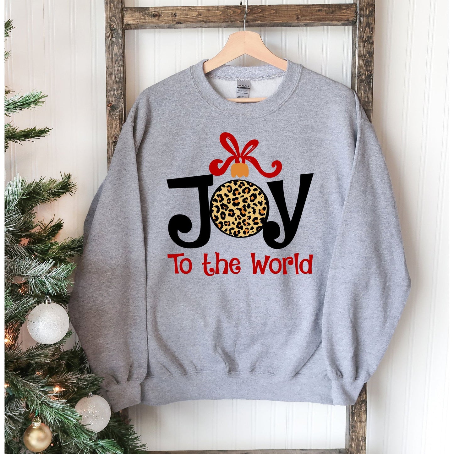 Joy To The World Christmas Sweatshirt