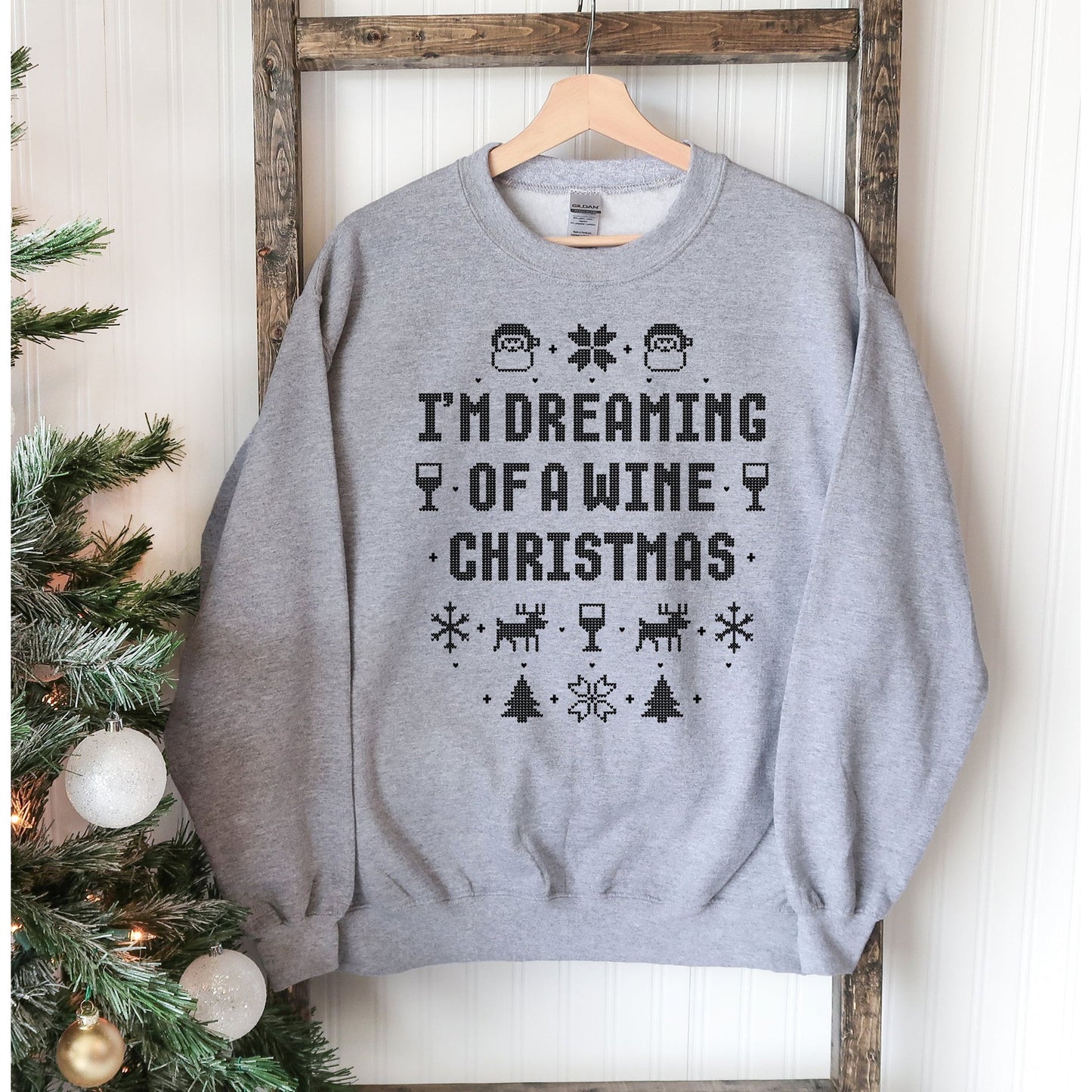 Dreaming Of A Wine Christmas Sweatshirt