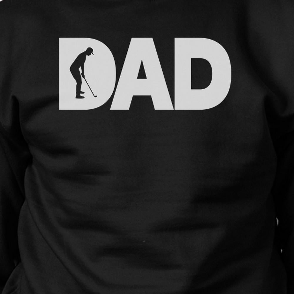Dad Golf Unisex Black Sweatshirt Funny Graphic Tee