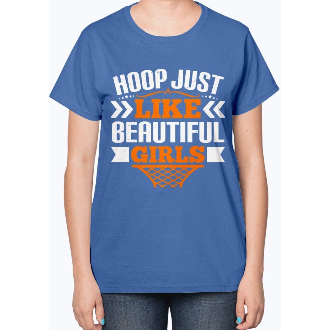 Hoop just like beautiful girls- Basketball - Ladies T-Shirt