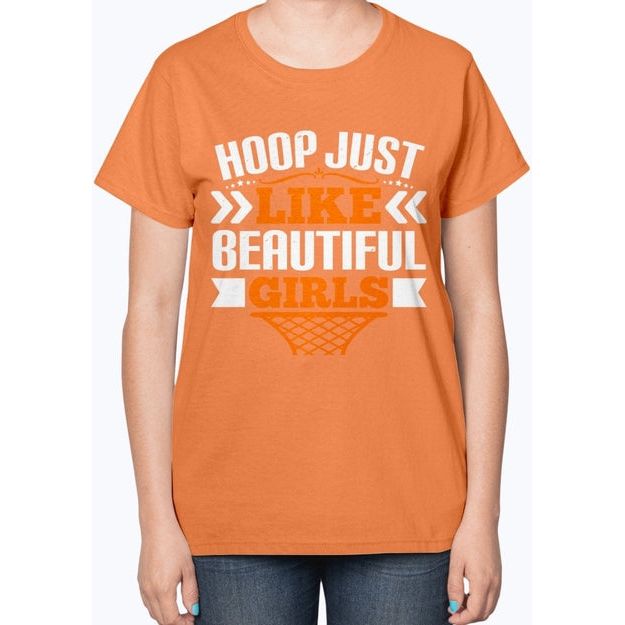 Hoop just like beautiful girls- Basketball - Ladies T-Shirt