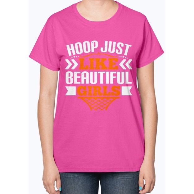 Hoop just like beautiful girls- Basketball - Ladies T-Shirt
