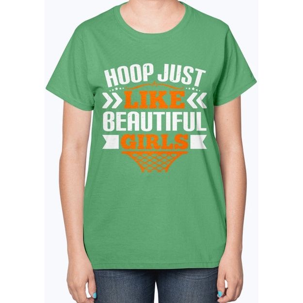 Hoop just like beautiful girls- Basketball - Ladies T-Shirt
