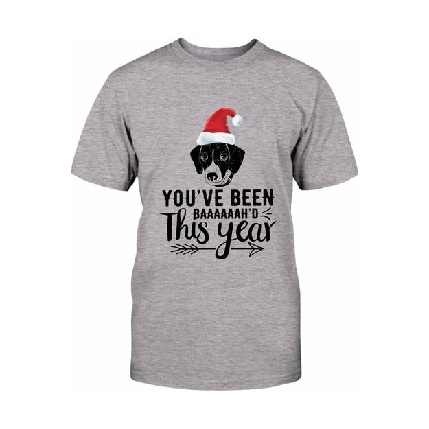 You've Been Baaaah'd This Year Christmas T Shirt