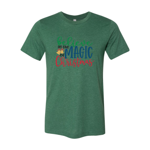 Believe In Magic Of Christmas Shirt