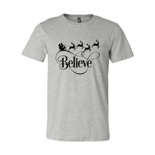 Believe In Christmas Shirt