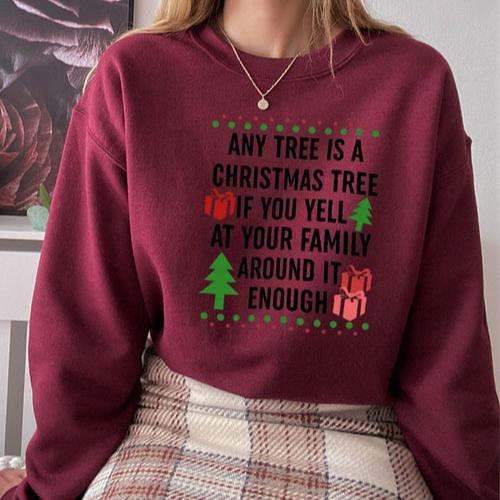 Any Tree Is A Christmas Tree Sweat Shirt