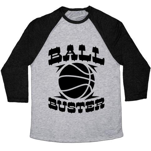 BALL BUSTER (BASKETBALL) UNISEX TRI-BLEND BASEBALL T-SHIRT