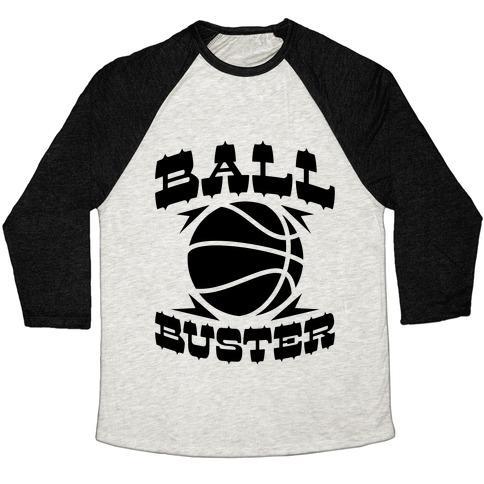 BALL BUSTER (BASKETBALL) UNISEX TRI-BLEND BASEBALL TEE