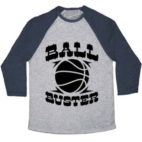 BALL BUSTER (BASKETBALL) UNISEX TRI-BLEND BASEBALL TEE