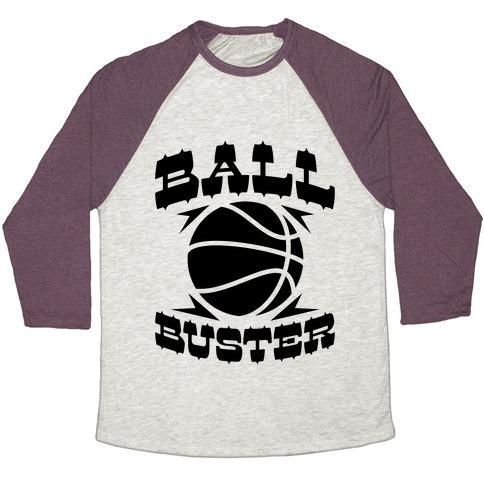 BALL BUSTER (BASKETBALL) UNISEX TRI-BLEND BASEBALL TEE