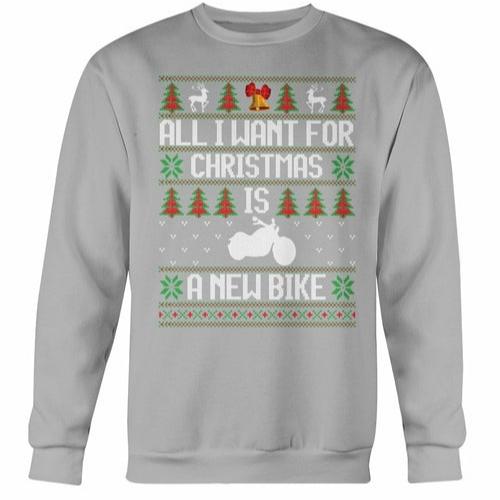 All want for Christmas is new Bike Sweatshirt