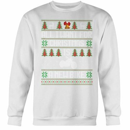 All want for Christmas is new Bike Sweatshirt